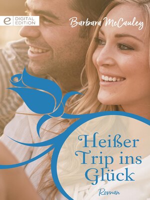 cover image of Heißer Trip ins Glück